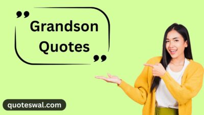 Grandson Quotes