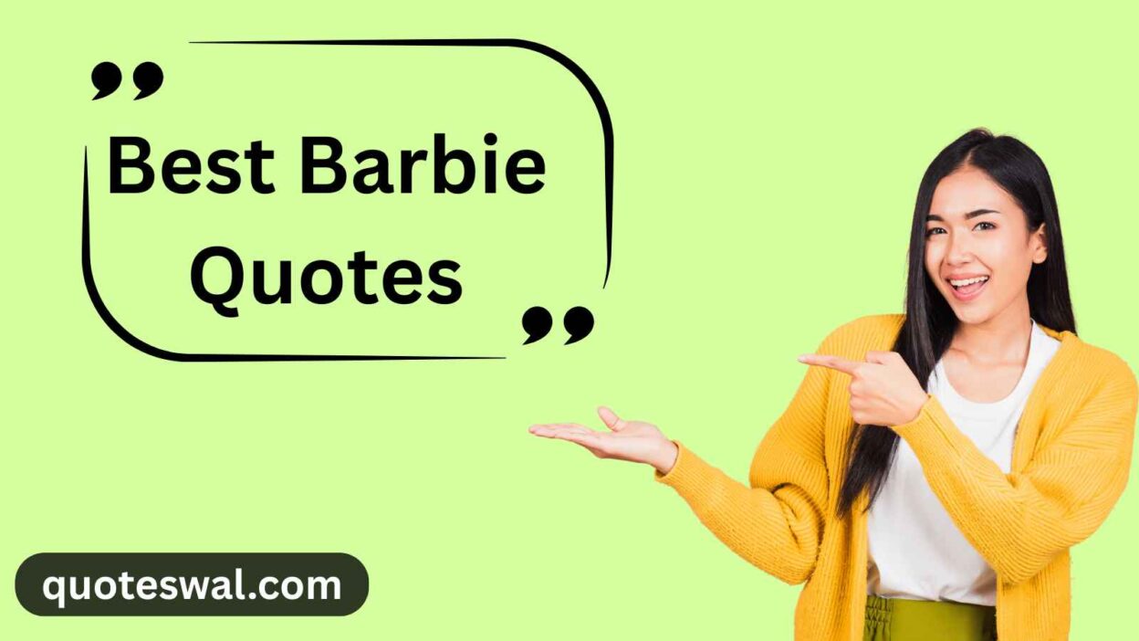 Best Barbie Quotes