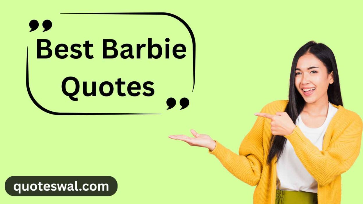 Best Barbie Quotes