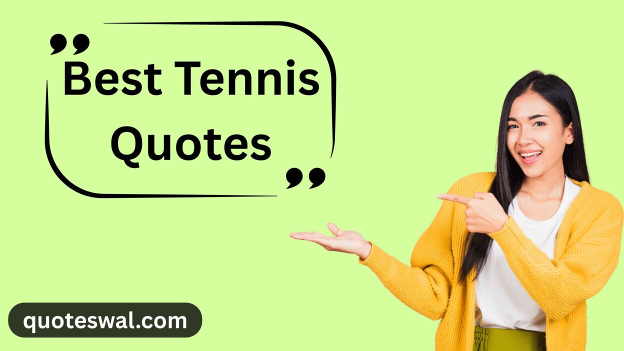 Best Tennis Quotes