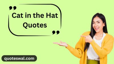 Cat in the Hat Quotes