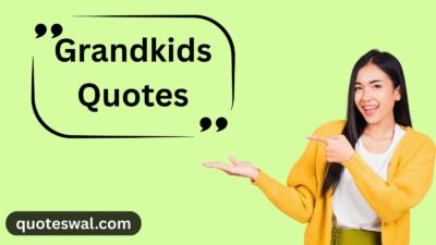 Grandkids Quotes