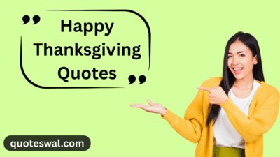Happy Thanksgiving Quotes