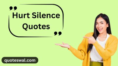 Hurt Silence Quotes