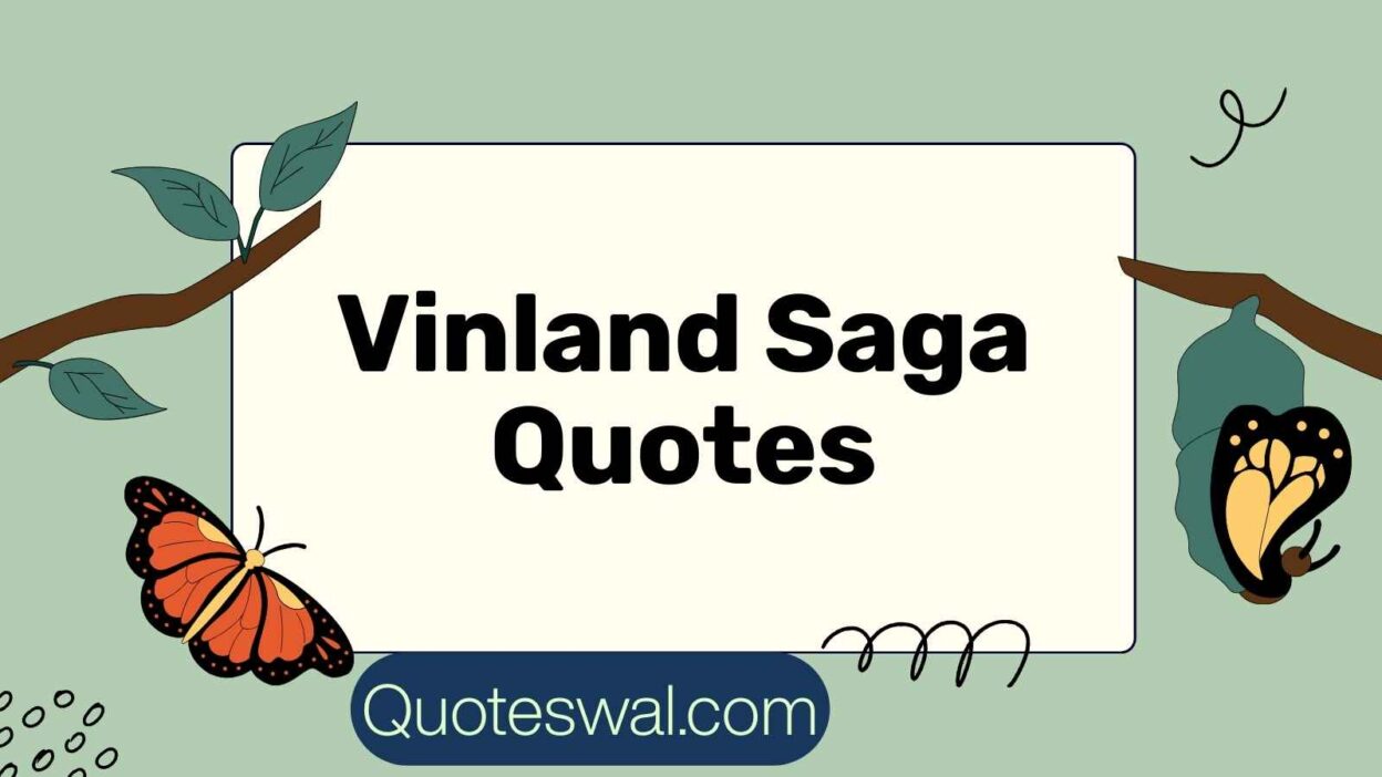 Vinland Saga Quotes
