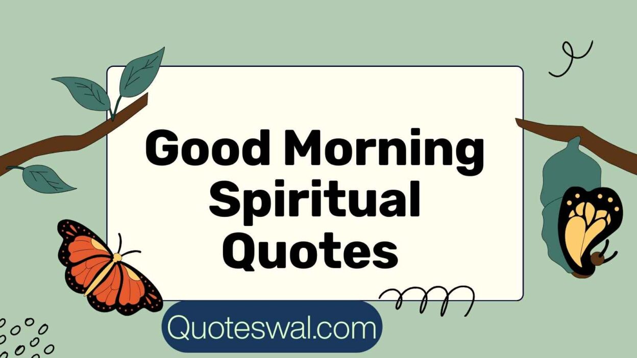 Good Morning Spiritual Quotes